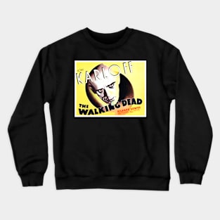 The Walking Dead (1936) Crewneck Sweatshirt